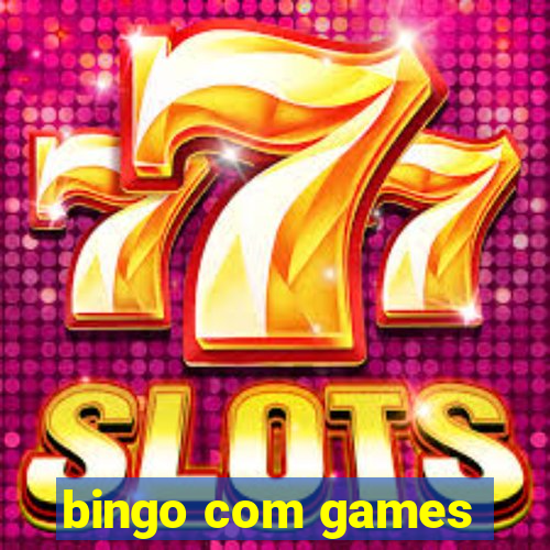 bingo com games