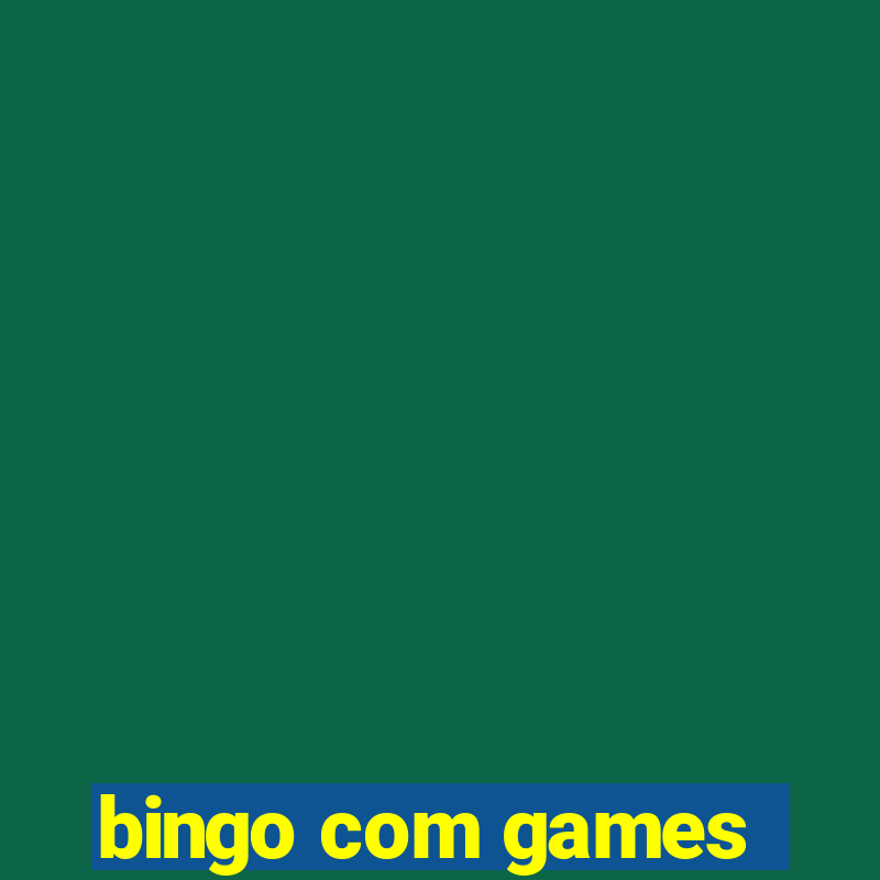 bingo com games