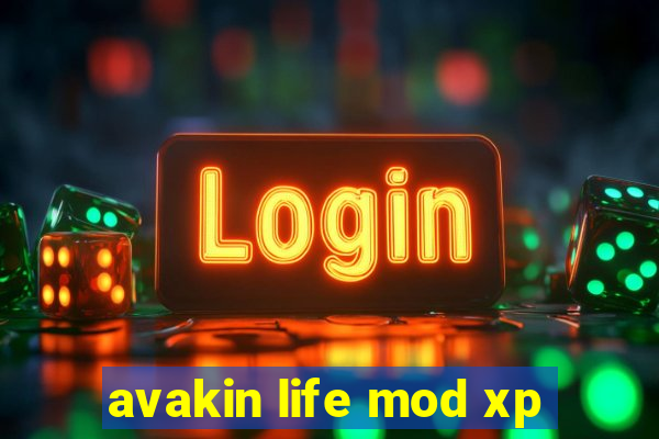 avakin life mod xp