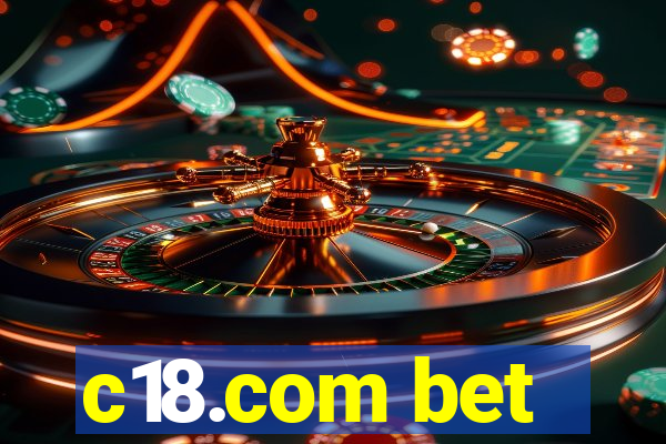 c18.com bet