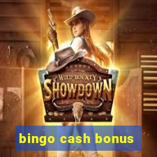 bingo cash bonus