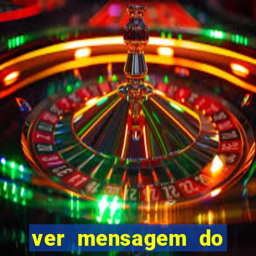 ver mensagem do bingo da amizade