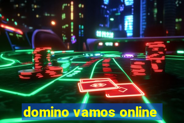 domino vamos online