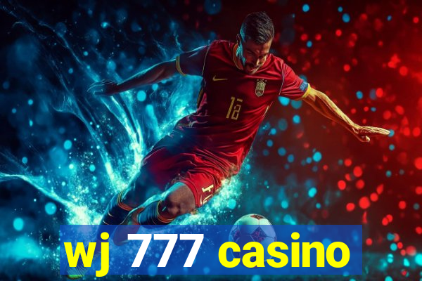 wj 777 casino