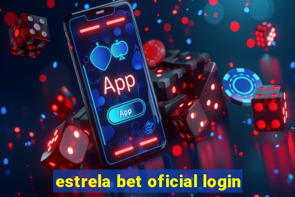 estrela bet oficial login