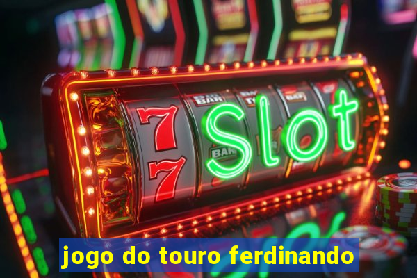 jogo do touro ferdinando