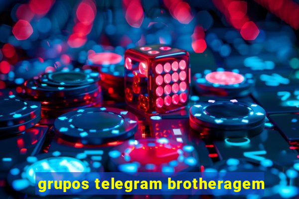 grupos telegram brotheragem