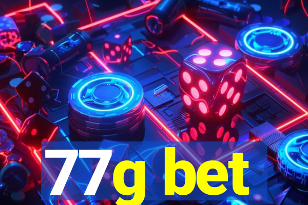 77g bet