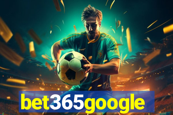 bet365google