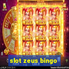 slot zeus bingo