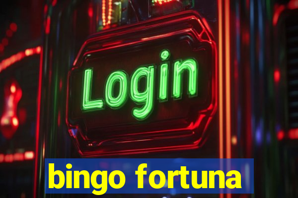 bingo fortuna