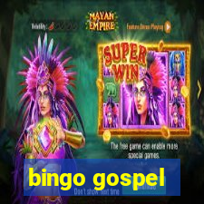 bingo gospel