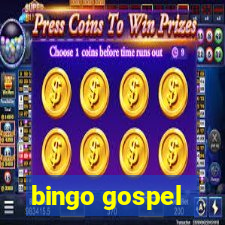 bingo gospel