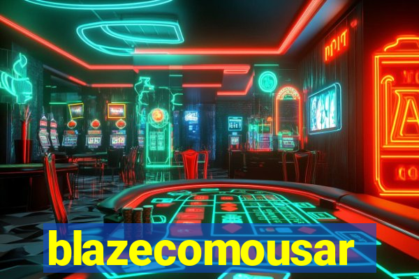 blazecomousar