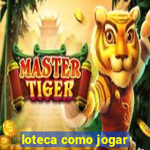 loteca como jogar