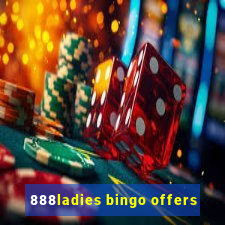 888ladies bingo offers