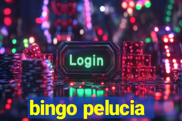 bingo pelucia