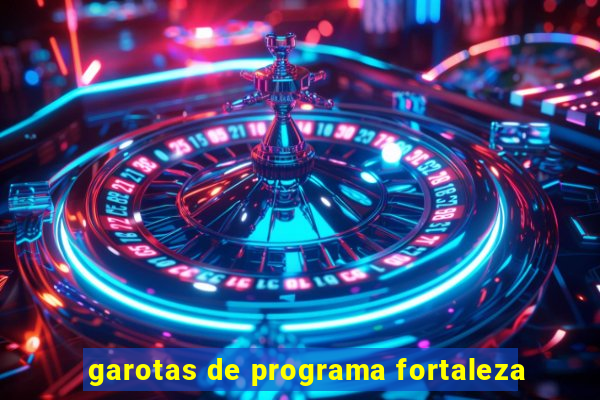 garotas de programa fortaleza