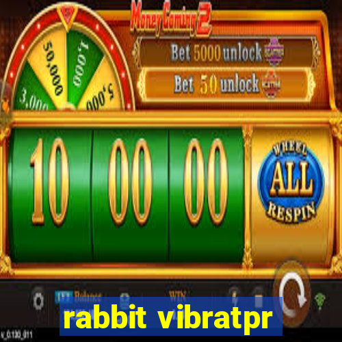 rabbit vibratpr