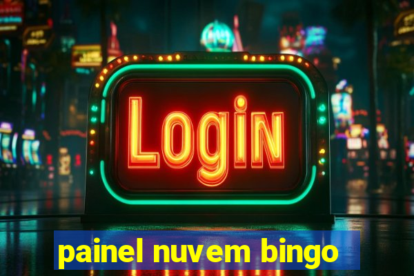 painel nuvem bingo