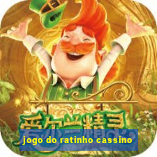 jogo do ratinho cassino