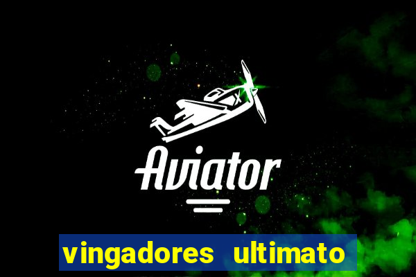 vingadores ultimato google drive