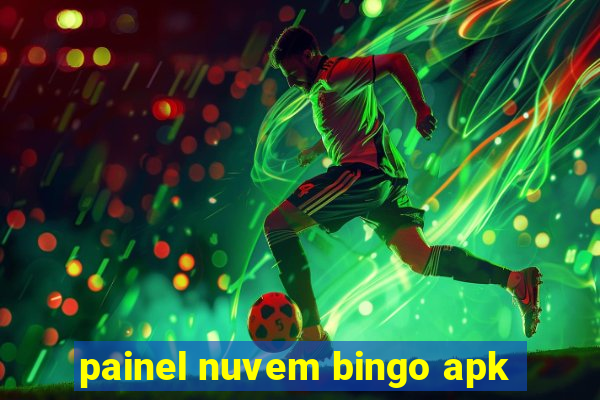 painel nuvem bingo apk