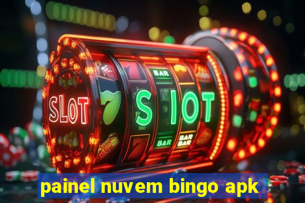 painel nuvem bingo apk