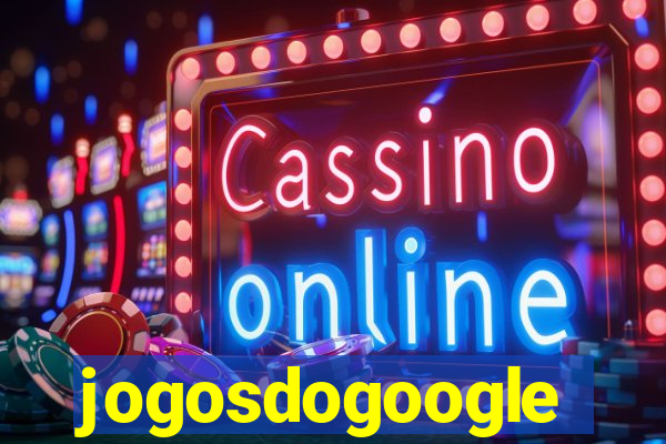 jogosdogoogle