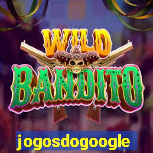 jogosdogoogle