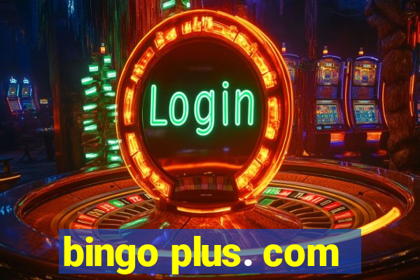 bingo plus. com