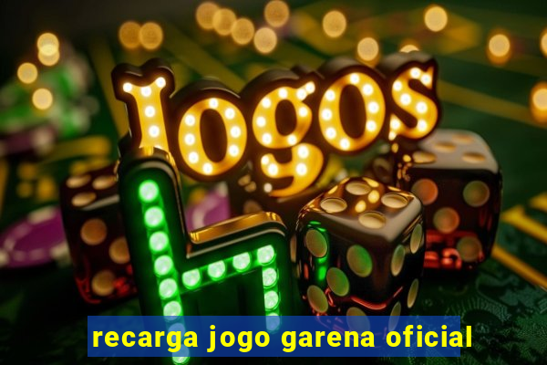 recarga jogo garena oficial