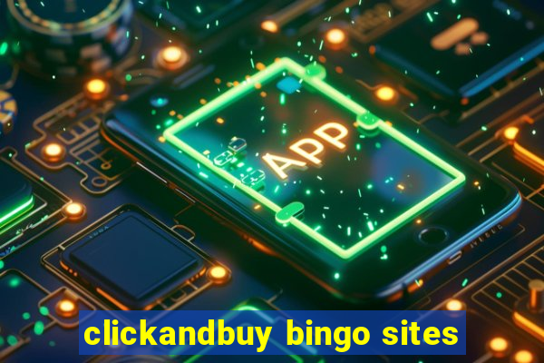 clickandbuy bingo sites