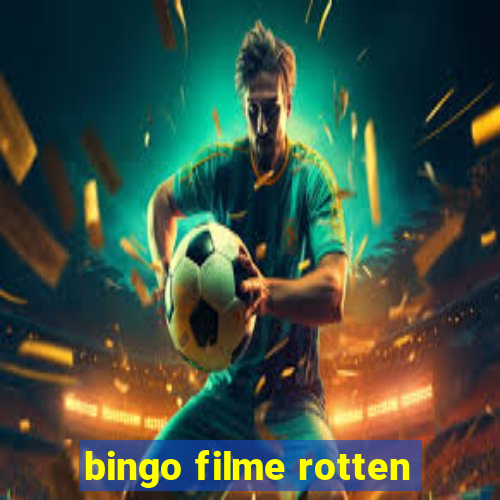 bingo filme rotten