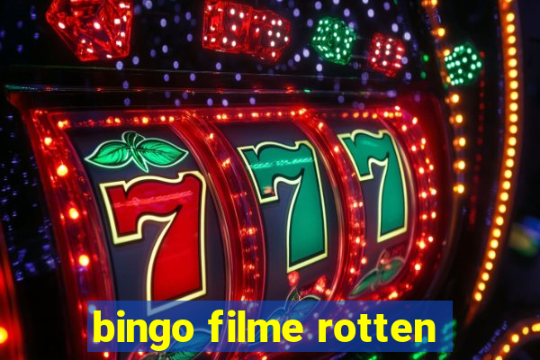 bingo filme rotten