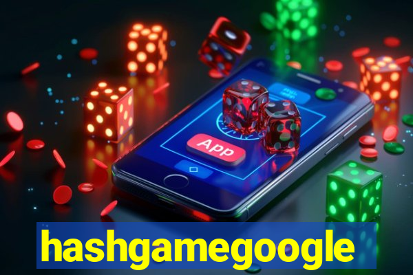 hashgamegoogle