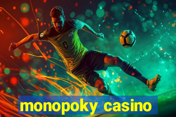 monopoky casino