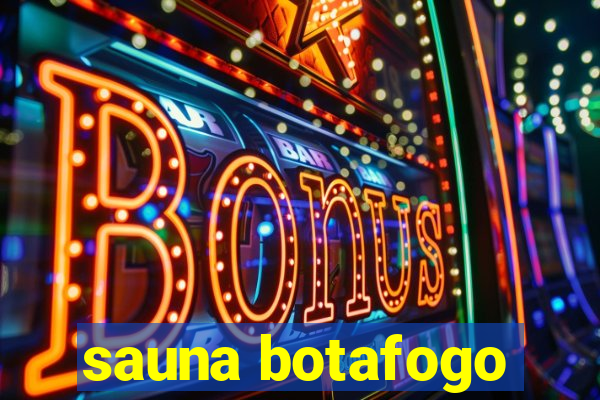 sauna botafogo