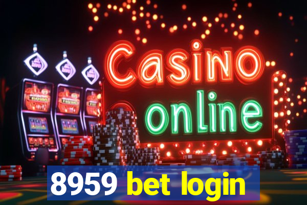 8959 bet login