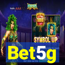 Bet5g