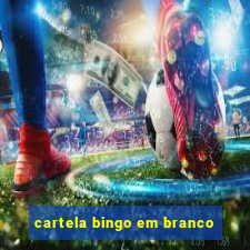 cartela bingo em branco