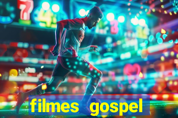 filmes gospel baseadas em fatos reais emocionantes