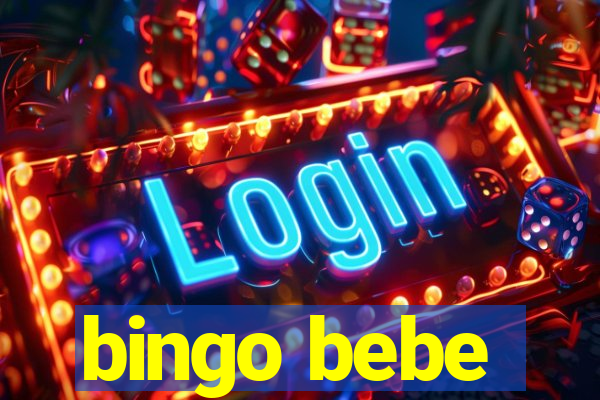 bingo bebe