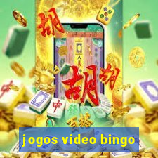 jogos video bingo