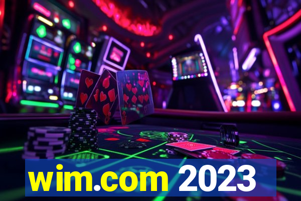 wim.com 2023