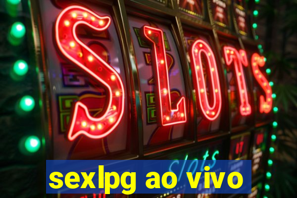 sexlpg ao vivo