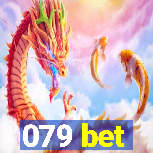 079 bet