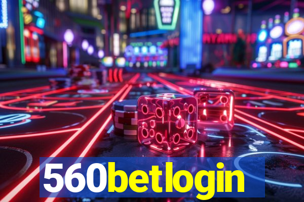 560betlogin