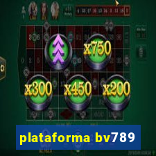 plataforma bv789