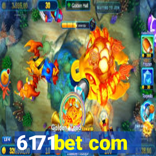 6171bet com